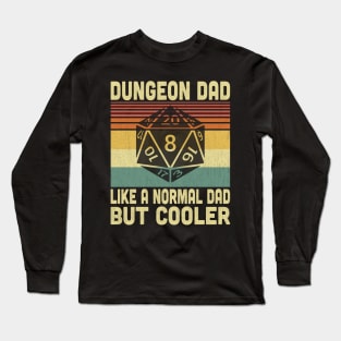 Dungeon Dad Like A Normal Dad But Cooler Vintage Long Sleeve T-Shirt